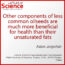 Other components of less common oilseeds are much more beneficial for health than their unsaturated fats